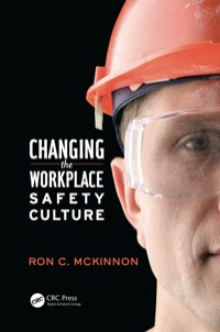 Omslagafbeelding: Changing the Workplace Safety Culture 1st edition 9781466567689