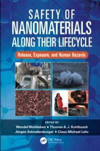 Imagen de portada: Safety of Nanomaterials along Their Lifecycle 1st edition 9781466567863