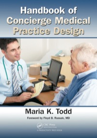 Imagen de portada: Handbook of Concierge Medical Practice Design 1st edition 9781138431775