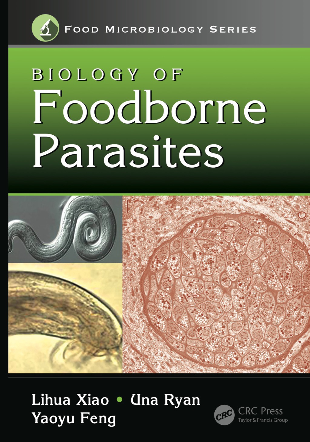 Biology of Foodborne Parasites 1st Edition