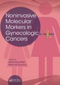 Cover image: Noninvasive Molecular Markers in Gynecologic Cancers 1st edition 9781466569386