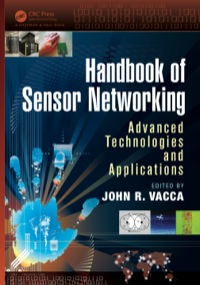 Cover image: Handbook of Sensor Networking 1st edition 9781466569713