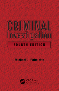 Cover image: Criminal Investigation 4th edition 9781439882184