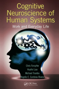 Imagen de portada: Cognitive Neuroscience of Human Systems 1st edition 9781466570573