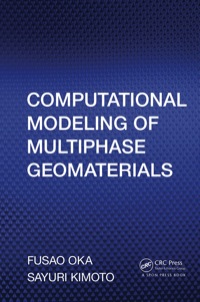 Cover image: Computational Modeling of Multiphase Geomaterials 1st edition 9781138430235