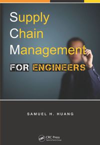 Titelbild: Supply Chain Management for Engineers 1st edition 9781138455634