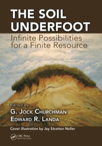 Cover image: The Soil Underfoot 1st edition 9781466571563