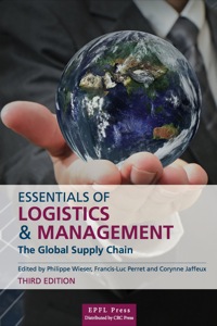 表紙画像: Essentials of Logistics and Management 3rd edition 9781466573086