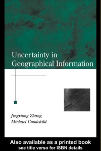 表紙画像: Uncertainty in Geographical Information 1st edition 9780367455026