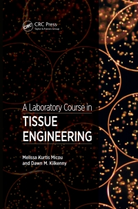 Imagen de portada: A Laboratory Course in Tissue Engineering 1st edition 9781138407350
