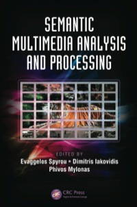Imagen de portada: Semantic Multimedia Analysis and Processing 1st edition 9781466575493