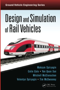 表紙画像: Design and Simulation of Rail Vehicles 1st edition 9781466575660