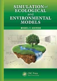 Imagen de portada: Simulation of Ecological and Environmental Models 1st edition 9781439885062