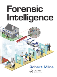 Cover image: Forensic Intelligence 1st edition 9781439860380