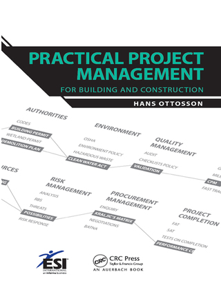 Cover image: Practical Project Management for Building and Construction 1st edition 9781439896556