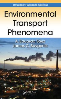Omslagafbeelding: Environmental Transport Phenomena 1st edition 9781466576230