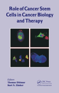 Imagen de portada: Role of Cancer Stem Cells in Cancer Biology and Therapy 1st edition 9781466577350