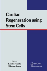 Imagen de portada: Cardiac Regeneration using Stem Cells 1st edition 9781466578395