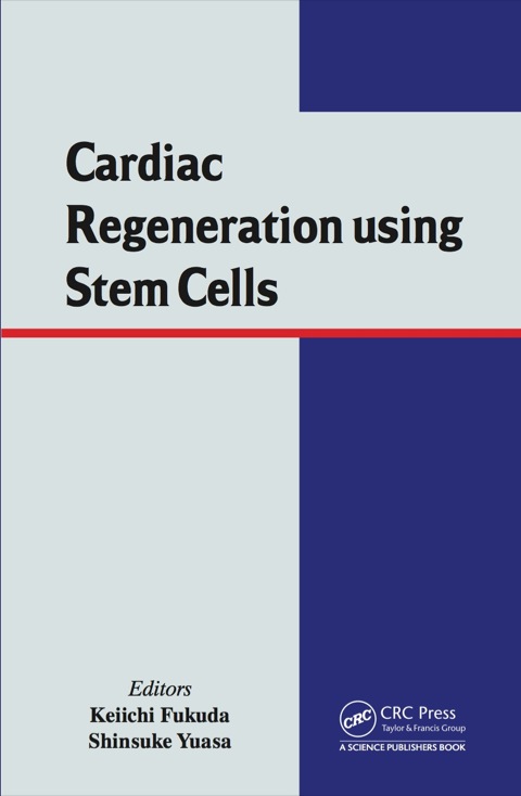 Cardiac Regeneration using Stem Cells, 1st Edition - FULL INSTANT DOWNLOAD | PDF DOCX EPUB
