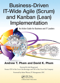 Cover image: Business-Driven IT-Wide Agile (Scrum) and Kanban (Lean) Implementation 1st edition 9781466557482