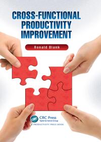 Imagen de portada: Cross-Functional Productivity Improvement 1st edition 9781466510739