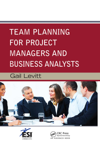 Imagen de portada: Team Planning for Project Managers and Business Analysts 1st edition 9780367380908