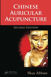 Cover image: Chinese Auricular Acupuncture 2nd edition 9781466579460