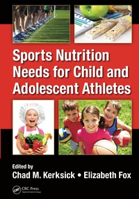 Titelbild: Sports Nutrition Needs for Child and Adolescent Athletes 1st edition 9781032097930