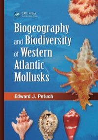 صورة الغلاف: Biogeography and Biodiversity of Western Atlantic Mollusks 1st edition 9781466579798