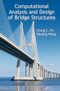 Omslagafbeelding: Computational Analysis and Design of Bridge Structures 1st edition 9781466579842