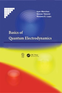 Imagen de portada: Basics of Quantum Electrodynamics 1st edition 9781466580374