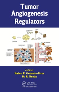 Cover image: Tumor Angiogenesis Regulators 1st edition 9781466580978