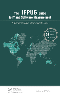 Imagen de portada: The IFPUG Guide to IT and Software Measurement 1st edition 9781439869307