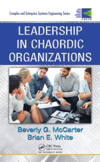 Cover image: Leadership in Chaordic Organizations 1st edition 9781420074178