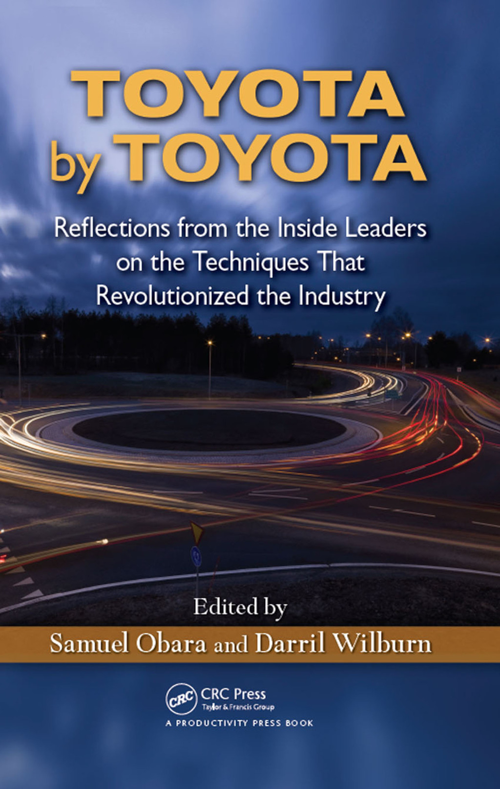 Toyota by Toyota - 1st Edition (eBook Rental)