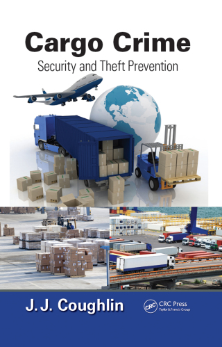 Cover image: Cargo Crime 1st edition 9781466512450