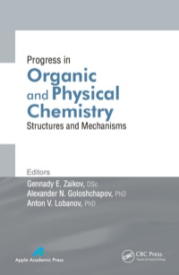 Cover image: Progress in Organic and Physical Chemistry 1st edition 9781774632710