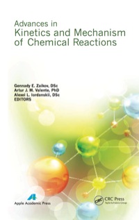 Imagen de portada: Advances in Kinetics and Mechanism of Chemical Reactions 1st edition 9781926895420