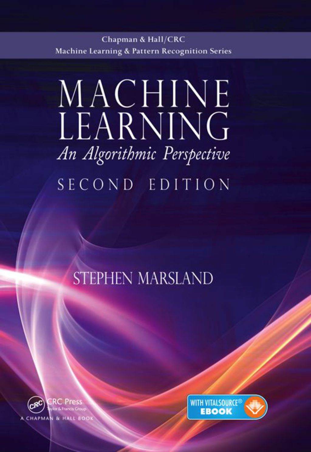 Machine Learning An Algorithmic Perspective 2nd Edition
