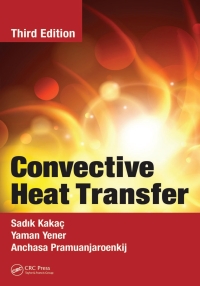 Cover image: Convective Heat Transfer 3rd edition 9781466583443