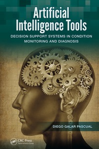 Cover image: Artificial Intelligence Tools 1st edition 9781466584051