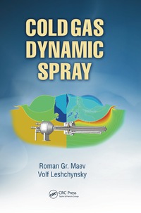 Cover image: Cold Gas Dynamic Spray 1st edition 9781138411432