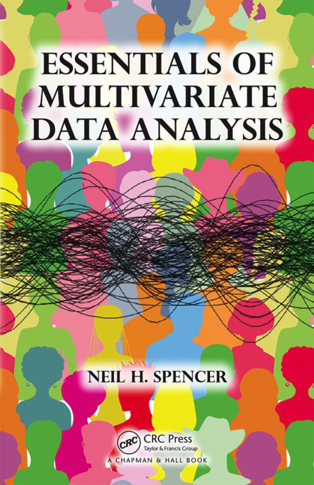 Essentials of Multivariate Data Analysis 1st Edition