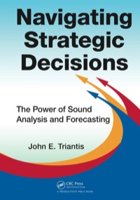 Imagen de portada: Navigating Strategic Decisions 1st edition 9781466585980