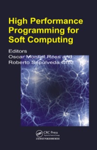 Cover image: High Performance Programming for Soft Computing 1st edition 9781466586017