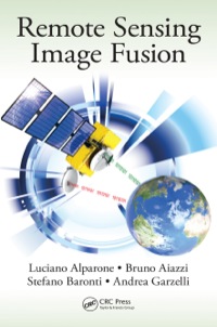 Imagen de portada: Remote Sensing Image Fusion 1st edition 9780367868185