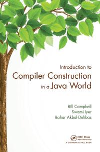 Cover image: Introduction to Compiler Construction in a Java World 1st edition 9780367833718