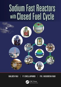 Imagen de portada: Sodium Fast Reactors with Closed Fuel Cycle 1st edition 9781466587670