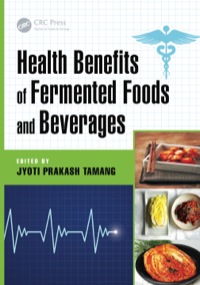 Cover image: Health Benefits of Fermented Foods and Beverages 1st edition 9781466588097