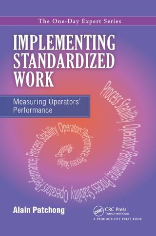Immagine di copertina: Implementing Standardized Work 1st edition 9781466563285